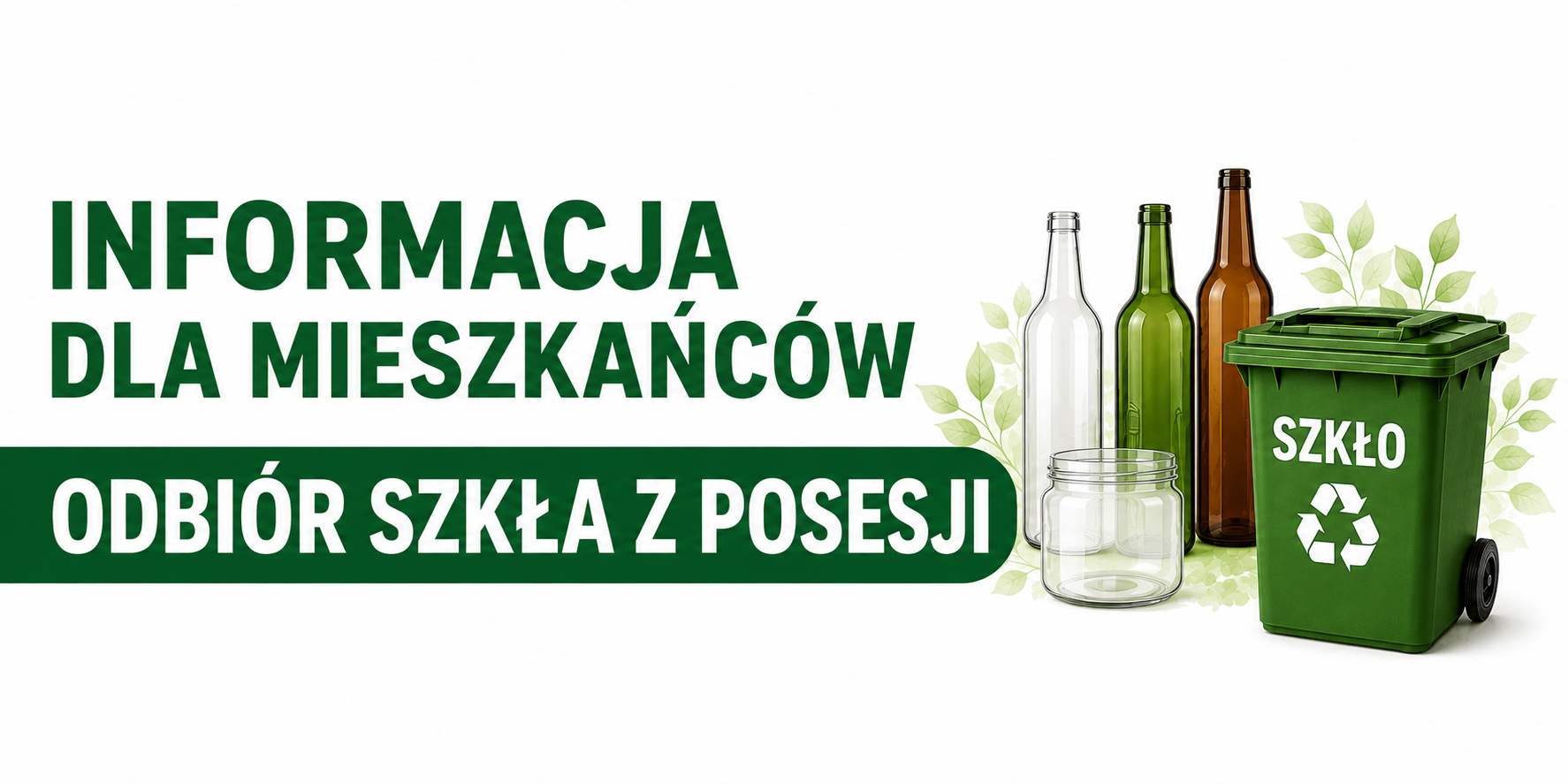 📢 Odbiór szkła z posesji – sprawdź zasady i terminy
