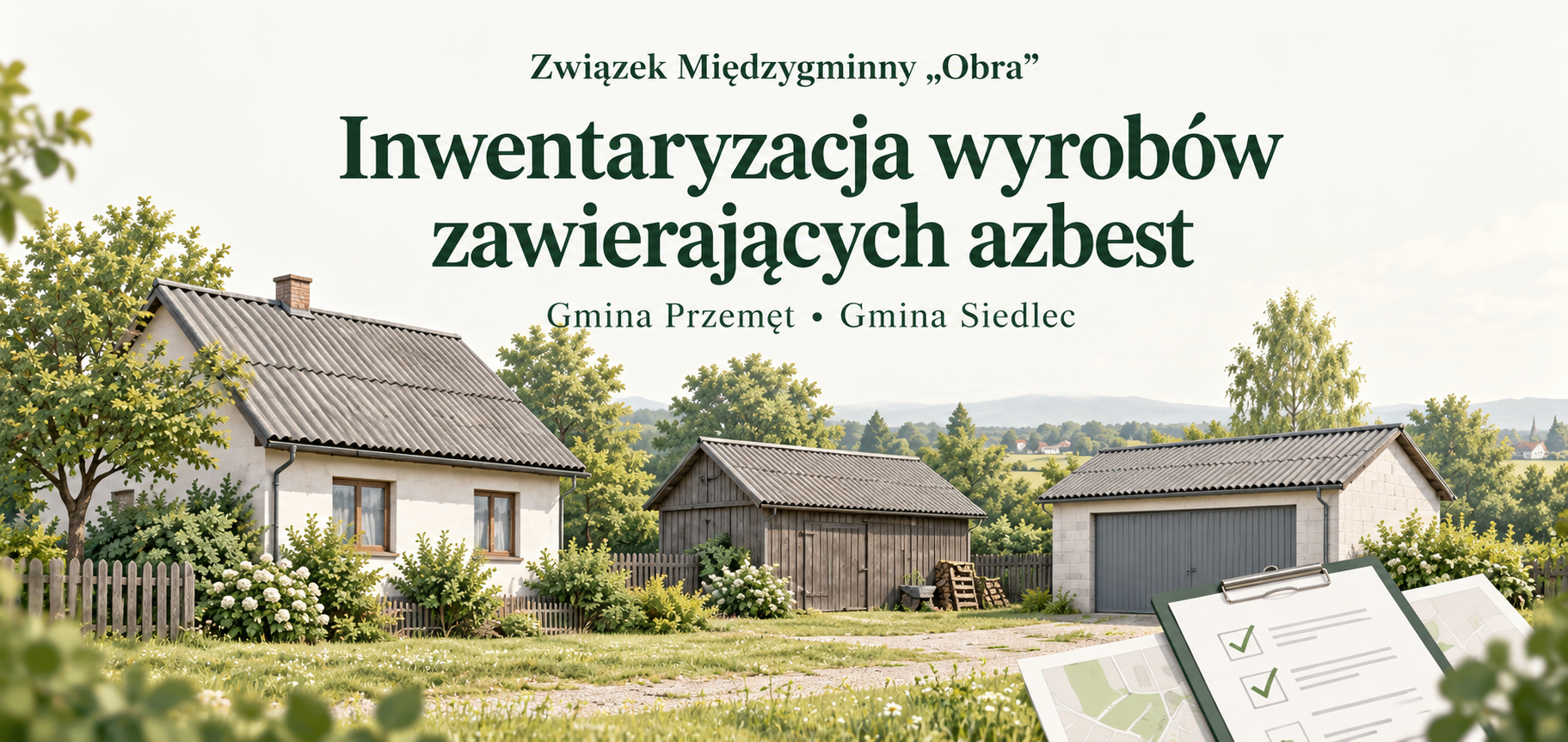 Inwentaryzacja azbestu na terenie Związku Międzygminnego Obra